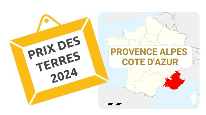 Quelle évolution du prix des terres 2024 en Provence-Alpes-Côte d’Azur ?