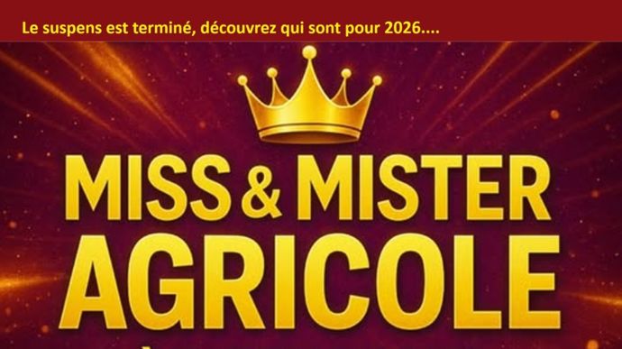 Miss et Mister agri 2026 : qui représentera l’agriculture française durant un an ?